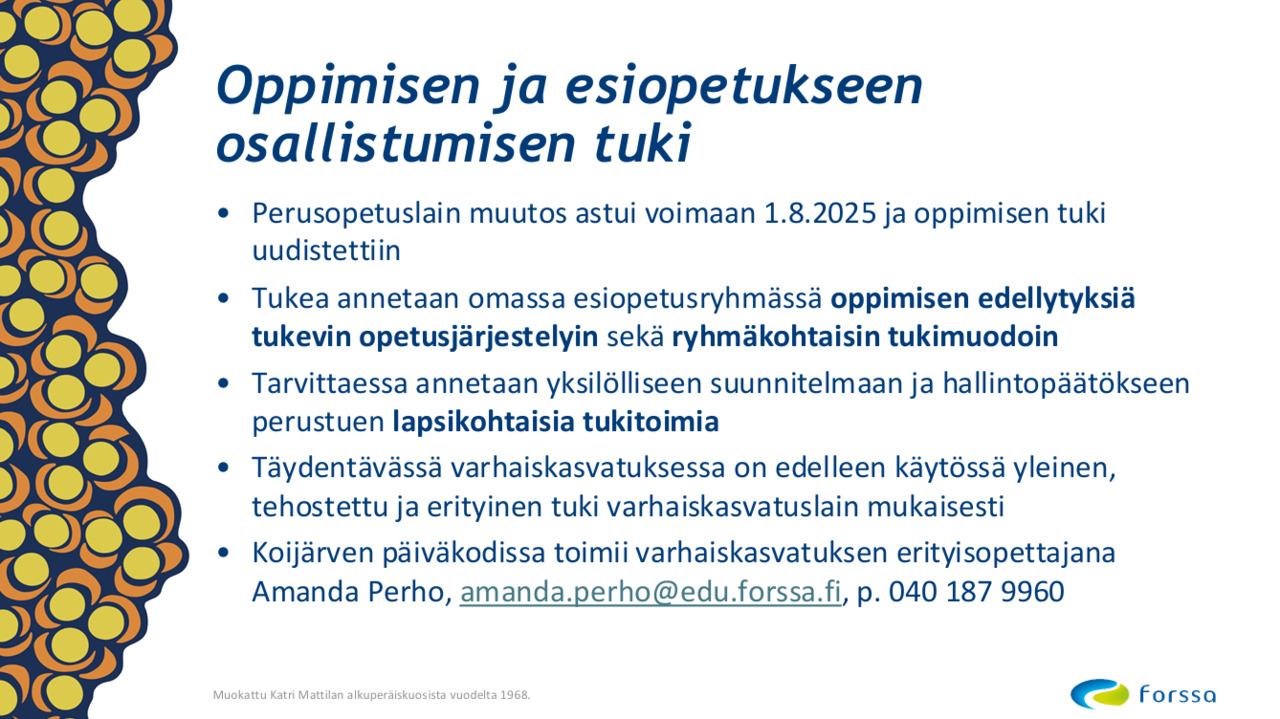 Tietoa esiopetuksen tuesta.