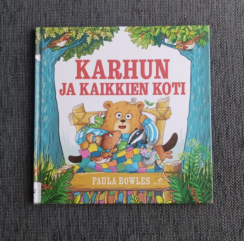 Kirja Karhu ja kaikkien koti.