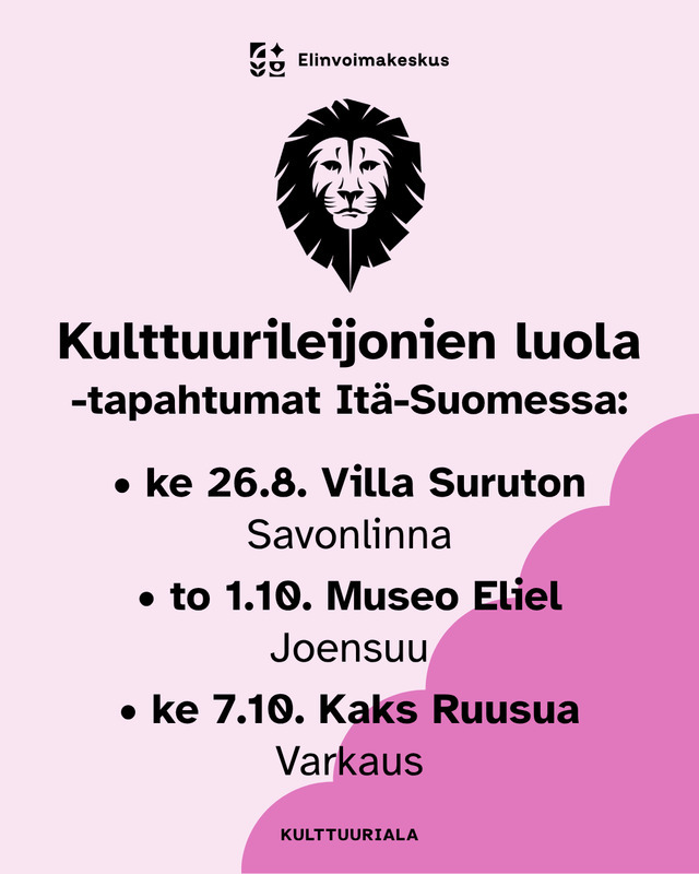 Itä-Suomen kulttuurileijonien luolat 2026 (some) Tiivis kutsu kulttuurileijonien luolaan 2026.