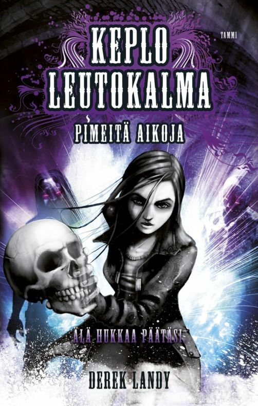 Kuvassa on kansikuva kirjasta "Keplo leutokalma, Pimeitä aikoja"