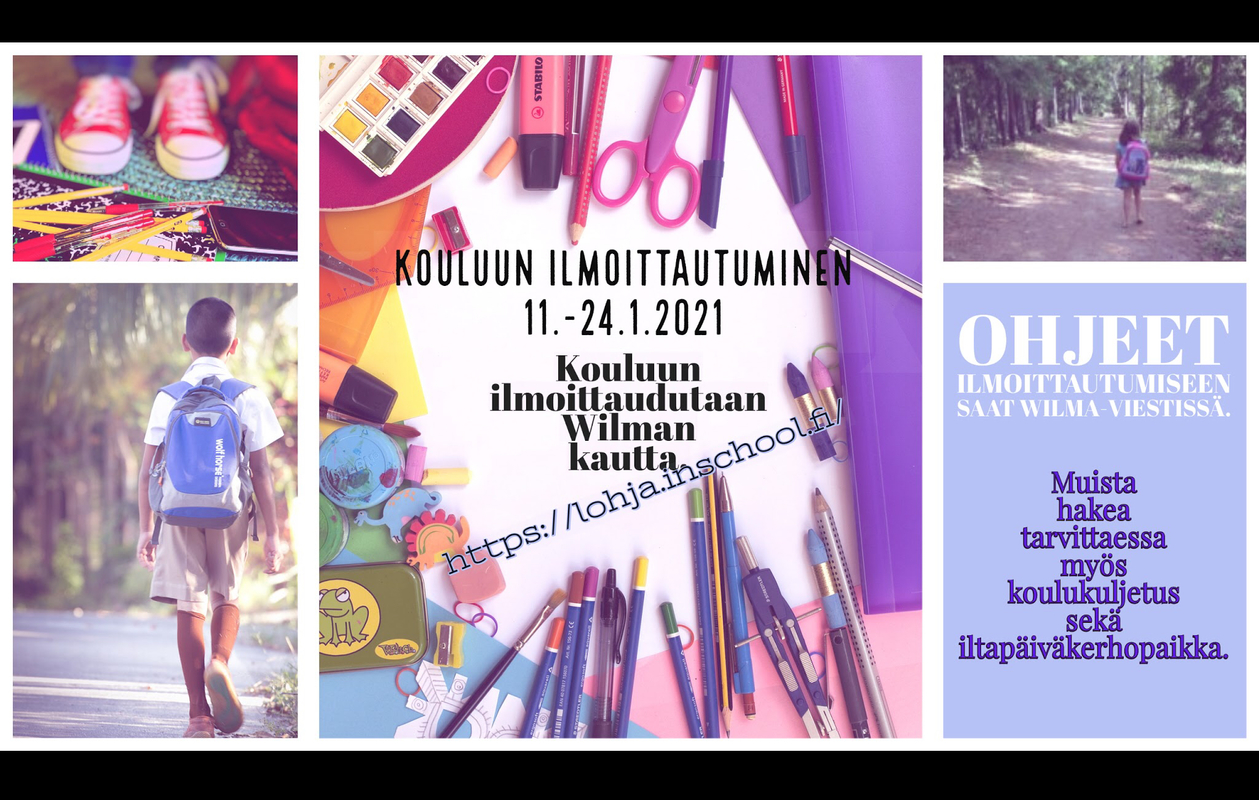 Kouluun ilmoittautuminen 11.-24.1.2021 wilman kautta.