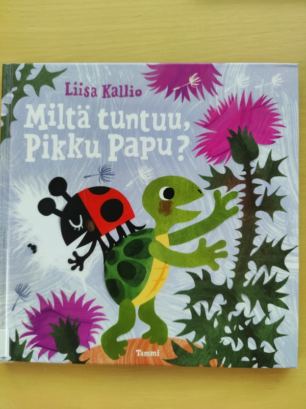 10.9 Luimme Miltä tuntuu, pikku Papu?