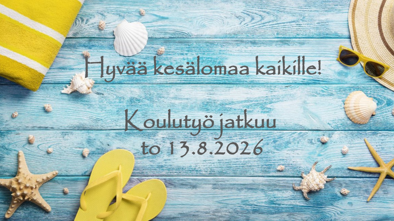Hyvää kesälomaa