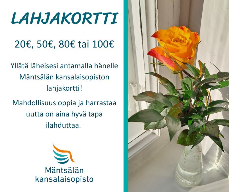 Kuvassa ruusu ja tiedot kansalaisopiston lahjakortin osamisesta.