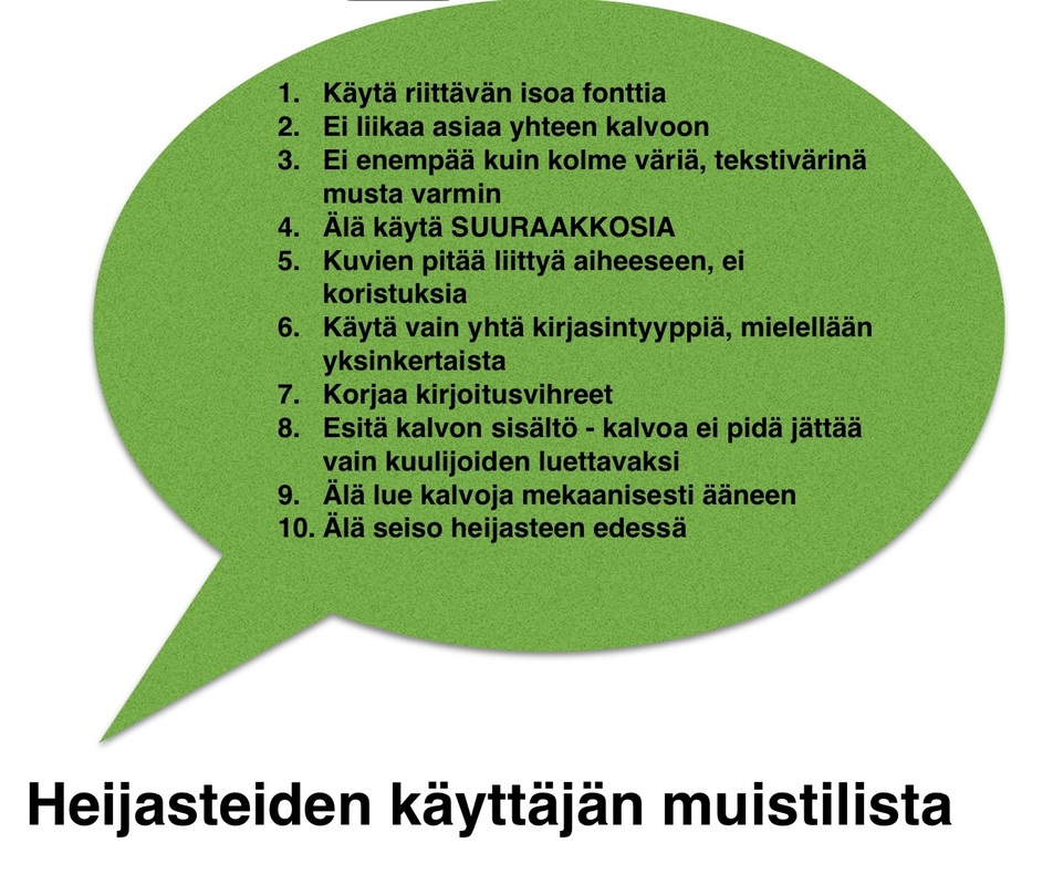 Ohjeita heijasteiden käyttöön