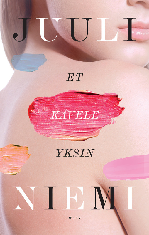 Juuli Niemi: Et kävele yksin