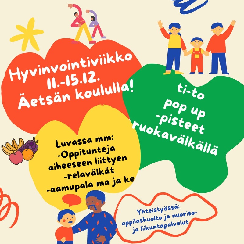 Ensi viikolla vietetään Äetsän koululla hyvinvointiviikkoa👌😎 Millä tavalla juuri sinä pidät huolta hyvinvoinnistasi?🫶