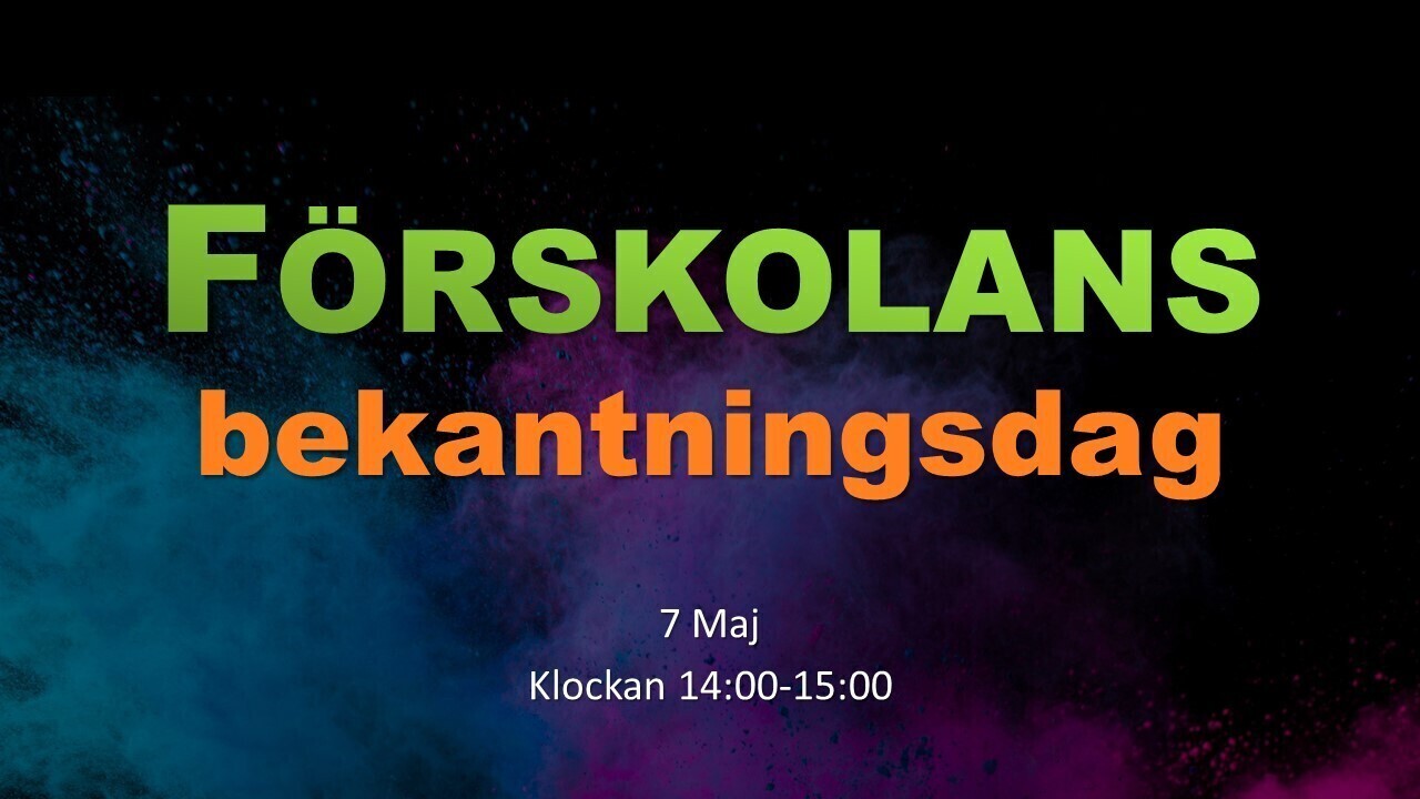 Förskolans bekantningsdag