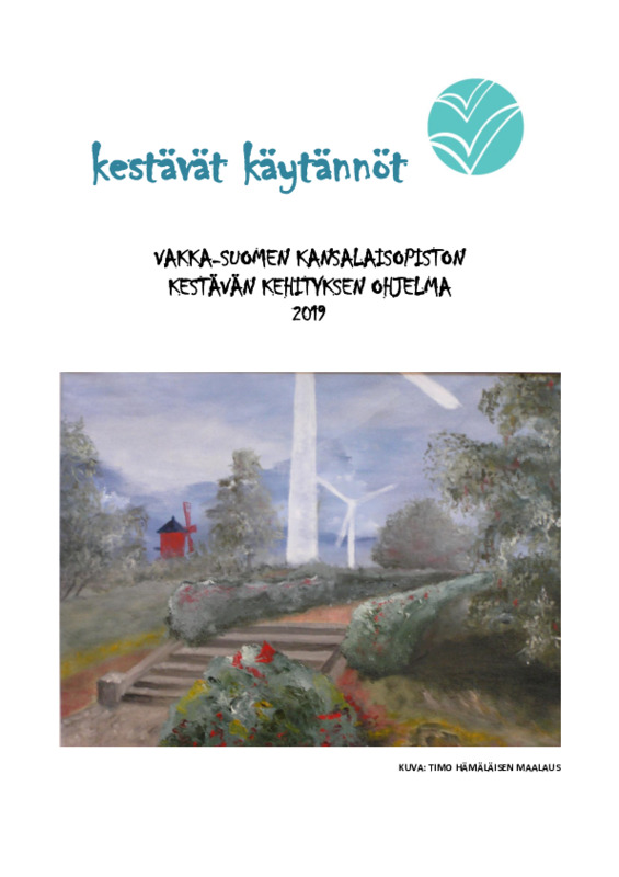 Kestävät käytännöt - Vakka-Suomen kansalaisopiston kestävän kehityksen  ohjelma